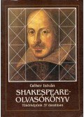Géher István - Shakespeare-olvasókönyv (dedikált)