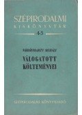 Vörösmarty Mihály,Lukácsy Sándor - Vörösmarty költeményei
