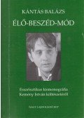 Kántás Balázs - Élő-beszéd-mód (dedikált)