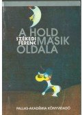 Székedi Ferenc - A hold másik oldala (dedikált)