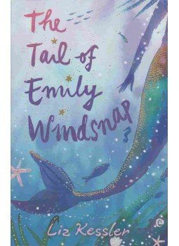 Liz Kessler - The Tail of Emily Windsnap Liz Kessler - The Tail of Emily Windsnap, London 2004 antikvár könyv