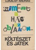 Lukácsy András - Kiment a ház az ablakon (dedikált)