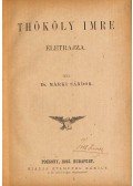 Dr. Márki Sándor - Thököly Imre életrajza