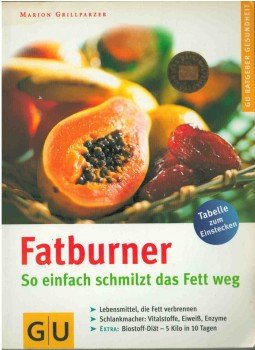 Grillparzer, Marion - Fatburner Grillparzer, Marion - Fatburner, München 1999 antikvár könyv