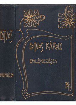 Eötvös Károly - Emlékezések, Budapest 1908 antikvár könyv