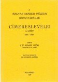 Áldásy Antal - A Magyar Nemzeti Múzeum könyvtárának címereslevelei III. 1601-1657.