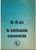 Vörös László - Az IQ-vita - Az örökléselvűek argumentációja