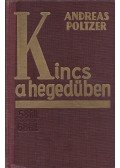 Andreas Poltzer - Kincs a hegedűben