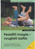 Ursula Rücker-Vogler - Pezsdítő mozgás - nyugtató lazítás