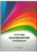 Stifán Orsolya - Az én nagy szivárványos zenekönyvem