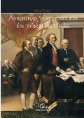 Lévai Csaba - Amerikai történelem és történetírás