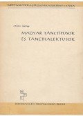 Martin György - Magyar tánctípusok és táncdialektusok