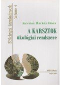 Keveiné Bárány Ilona - A karsztok ökológiai rendszere