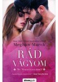 Meghan March - Rád vágyom