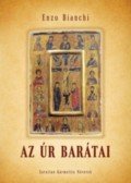 Enzo Bianchi - AzÚr barátai