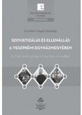 Horváth Gergely Krisztián - Szovjetizálás és ellenállás a Veszprémi egyházmegyében - Dr. Kőgl Lénárd pályája az 1940-1960-as években