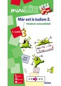 Szántó Zsuzsanna - Már ezt is tudom 2. - LDI240 - Feladatok matematikából 4. osztály - MiniLÜK
