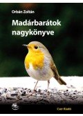 Orbán Zoltán - Madárbarátok nagykönyve