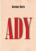 Kenyeres Zoltán - Ady