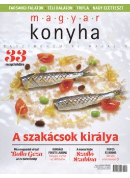  - Magyar Konyha - 2019. január-február (43. évfolyam 1-2. szám) - Gasztronómiai Magazin, null 2019 antikvár könyv