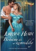 Lorraine Heath - Botrány és szenvedély