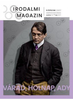  - Irodalmi Magazin 2018/4 - Várad, Holnap, Ady, null 2019 antikvár könyv