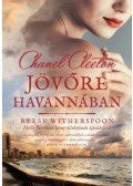 Chanel Cleeton - Jövőre Havannában