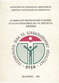 Weglárz Bálint (szerk.) - Alternatív testnevelési tanterv az általános iskolák 5-8. osztálya részére