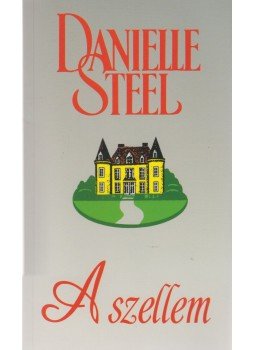 Danielle Steel - A szellem,  2015 antikvár könyv