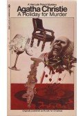 Agatha Christie - A Holiday for Murder