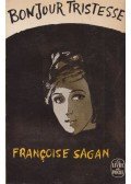Francoise Sagan - Bonjour Tristesse (francia)