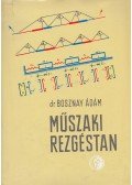 Bosznay Ádám - Műszaki rezgéstan