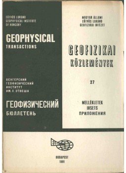  - Geofizikai közlemények 27 (mellékletek), Budapest 1981 antikvár könyv