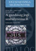 Nochta Tibor,Juhász László,Mohai Máté - A gazdaság jogi szabályozása II.