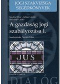Nochta Tibor - A gazdasági jog szabályozása I.