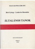 Lenkovics Barnabás,Bíró György - Általános tanok