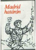 Gyáros László - Madrid határán (mini)