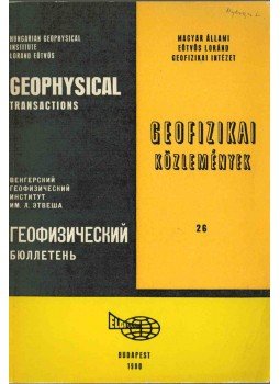 Sz. Kilényi Éva - Geofizikai közlemények 26 Sz. Kilényi Éva - Geofizikai közlemények 26, Budapest 1980 antikvár könyv