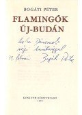 Bogáti Péter - Flamingók Új-Budán (dedikált)