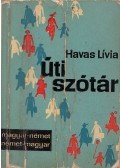 Havas Lívia - Magyar-német német-magyar útiszótár