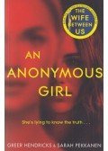 Sarah Pekkanen,Greer Hendricks - An Anonymous Girl