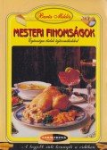 Barta Miklós - Mesteri finomságok