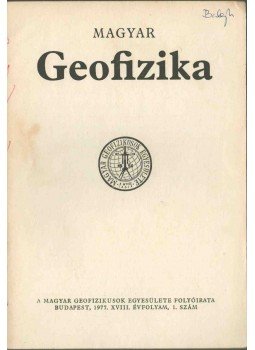 dr. Sebestyén Károly - Magyar geofizika XVIII. évf. 1. szám, Budapest 1977 antikvár könyv