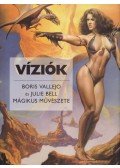 Vallejo, Boris,Julie Bell - Víziók