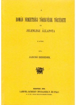 Jancsó Benedek - A román nemzetiségi törekvések története és jelenlegi állapota II.kötet, null 2011 antikvár könyv