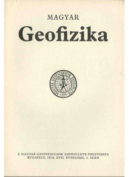 dr. Sebestyén Károly - Magyar geofizika XVII. évf. 5. szám dr. Sebestyén Károly - Magyar geofizika XVII. évf. 5. szám, Budapest 1976 antikvár könyv
