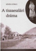 Kövér György - A tiszaeszlári dráma