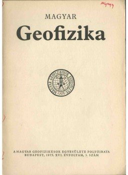 dr. Sebestyén Károly - Magyar geofizika XVI. évf. 3. szám, Budapest 1975 antikvár könyv