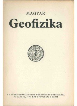 dr. Sebestyén Károly - Magyar geofizika XVI. évf. 1. szám, Budapest 1975 antikvár könyv