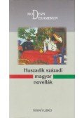 Szilágyi Zsófia (szerk.) - Huszadik századi magyar novellák (dedikált)